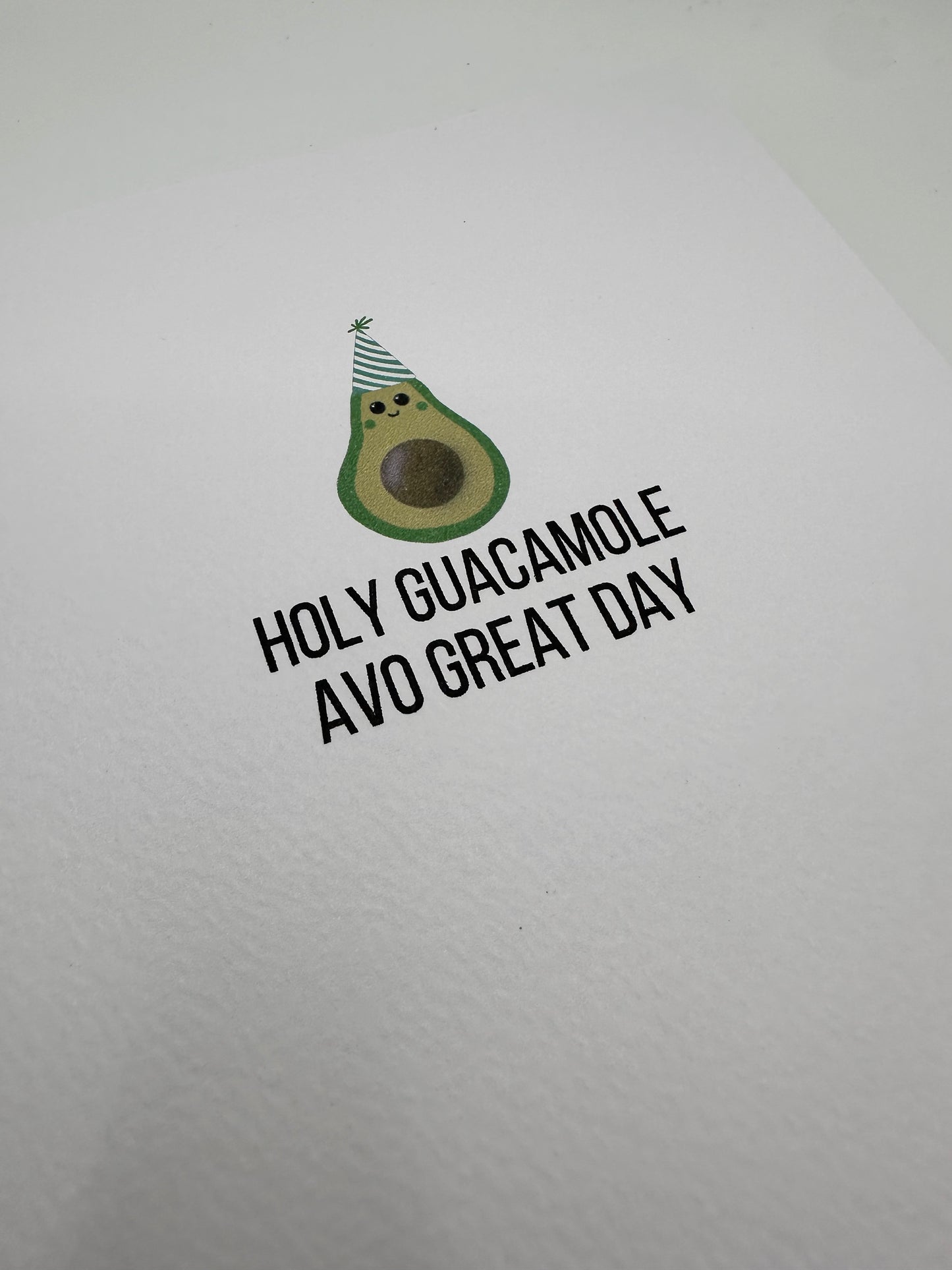 Holy Guacamole Birthday card