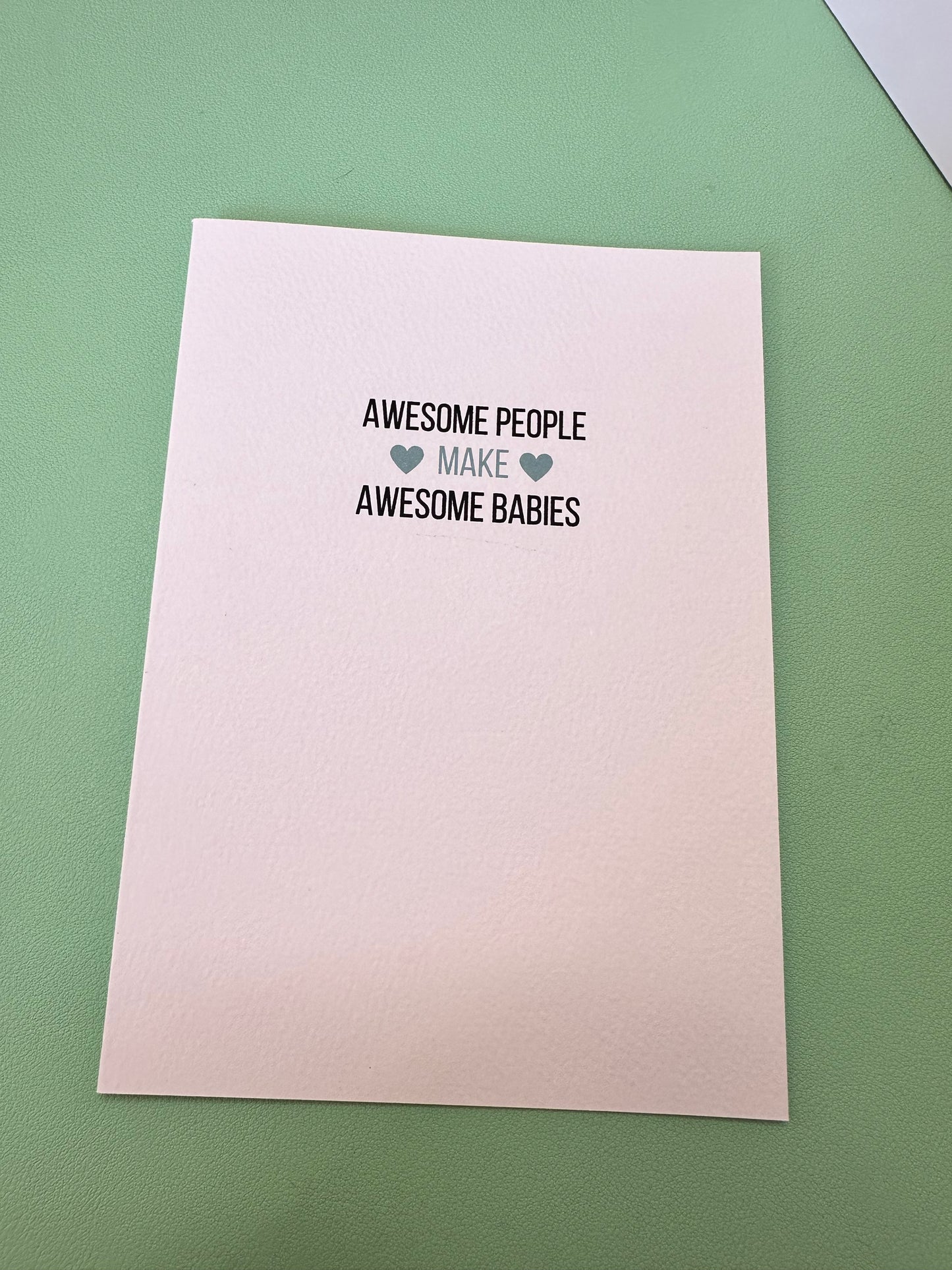 Awesome People Baby Card.